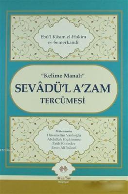 Kelime Manalı Sevadü'l A'zam Tercümesi