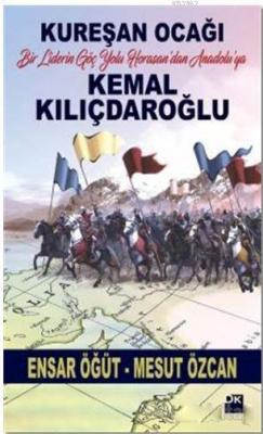 Kemal Kılıçdaroğlu / Kureşan Ocağı