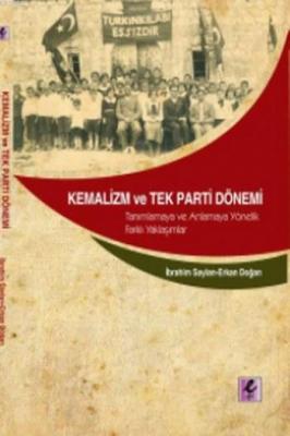 Kemalizm ve Tek Parti Dönemi