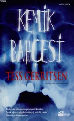Kemik Bahçesi Tess Gerritsen