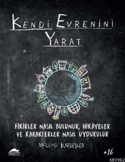 Kendi Evrenini Yarat