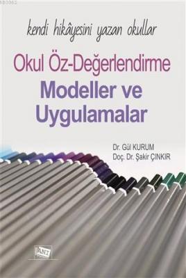 Kendi Hikayesini Yazan Okullar Okul Öz-Değerlendirme
