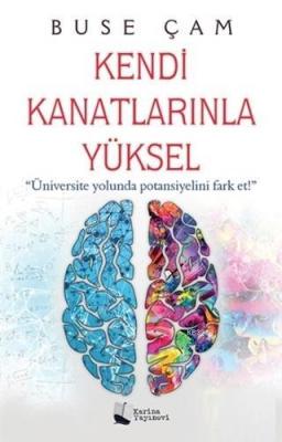 Kendi Kanatlarınla Yüksel