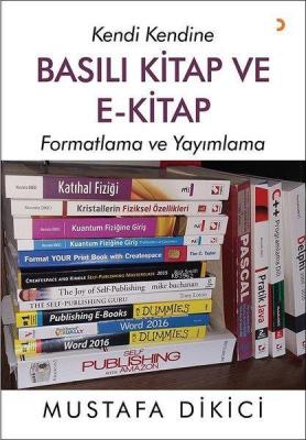 Kendi Kendine Basılı Kitap ve E-Kitap