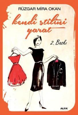 Kendi Stilini Yarat