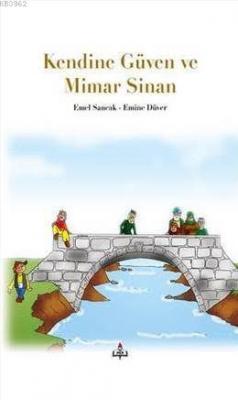 Kendine Güven Ve Mimar Sinan Emel Sancak