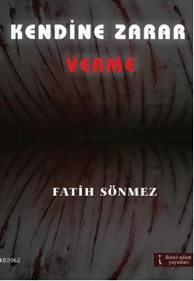 Kendine Zarar Verme