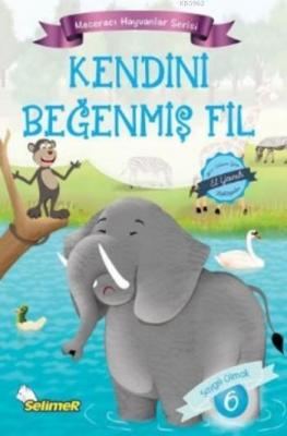 Kendini Beğenmiş Fil