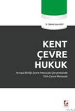Kent Çevre Hukuk