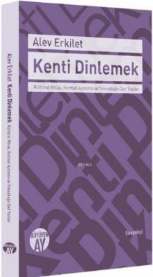 Kenti Dinlemek