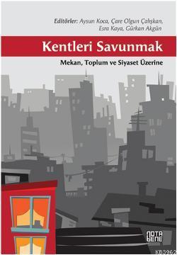 Kentleri Savunmak