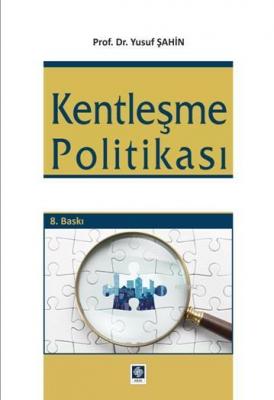 Kentleşme Politikası