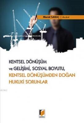 Kentsel Dönüşüm ve Gelişimi,Sosyal Boyutu