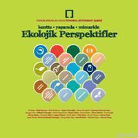 Kentte Yaşamda Mimaride Ekolojik Perspektifler