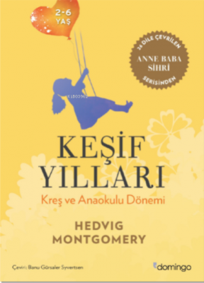 Keşif Yılları Kreş ve Anaokulu dönemi