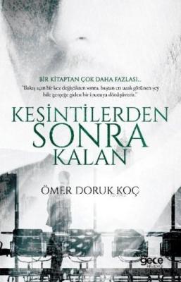 Kesintilerden Sonra Kalan