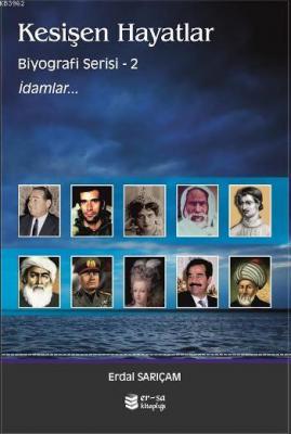 Kesişen Hayatlar - Idamlar