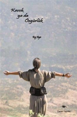 Kevok ya da Özgürlük