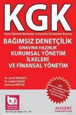 KGK Bağımsız Denetçilik Sınavına Hazırlık Kurumsal Yönetim İlkeleri ve Finansal Yönetim