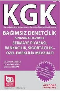KGK Bağımsız Denetçilik Sınavına Hazırlık Sermaye Piyasası Bankacılık Sigortacılık Mevzuatı