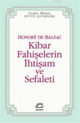 Kibar Fahişelerin İhtişam ve Sefaleti Honore De Balzac