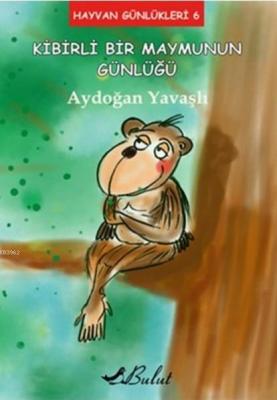 Kibirli Bir Maymunun Günlüğü Aydoğan Yavaşlı