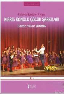 Kıbrıs Konulu Çocuk Şarkıları