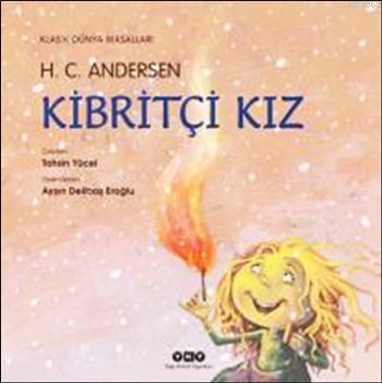 Kibritçi Kız (Ciltli) Hans Christian Andersen