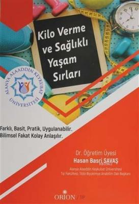 Kilo Verme ve Sağlıklı Yaşam Sırları