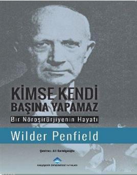 Kimse Kendi Başına Yapamaz Winder Penfield