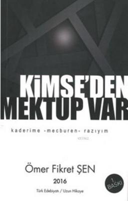 Kimse'den Mektup Var