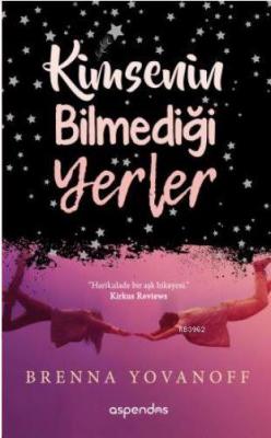 Kimsenin Bilmediği Yerler