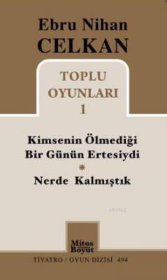 Kimsenin Ölmediği Günün Ertesiydi / Nerde Kalmıştık