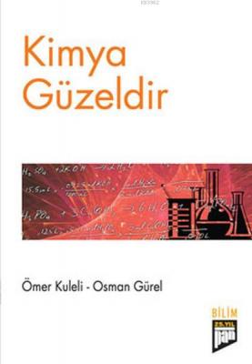 Kimya Güzeldir Osman Gürel