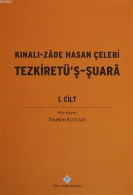 Kınalı-Zade Hasan Çelebi Tezkiretü'ş - Şuara 1.2 Cilt (Takım)