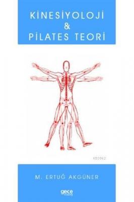 Kinesiyoloji ve Pilates Teori