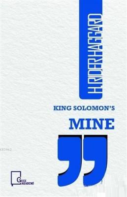 King Solomon's Mine H. Rider Aggard