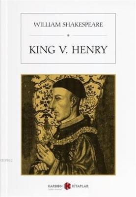King V. Henry William Shakespeare