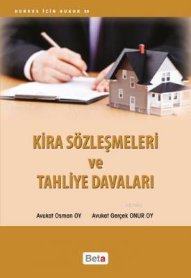 Kira Sözleşmeleri ve Tahliye Davaları