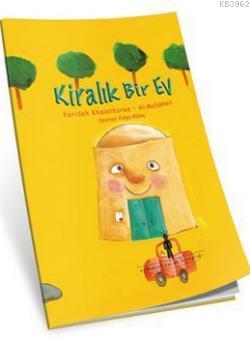 Kiralık Bir Ev