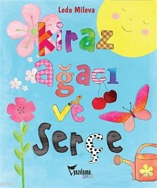 Kiraz Ağacı ve Serçe