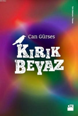 Kırık Beyaz