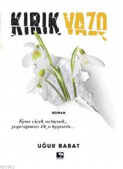 Kırık Vazo