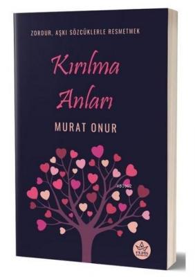 Kırılma Anları