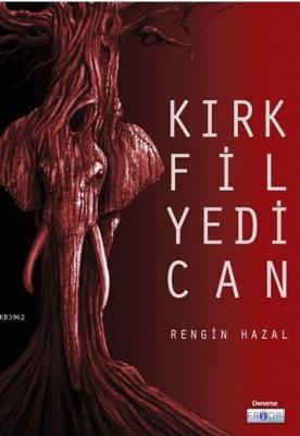 Kırk Fil Yedi Can