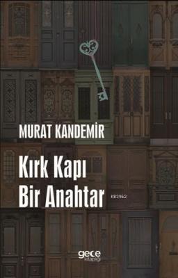 Kırk Kapı Bir Anahtar