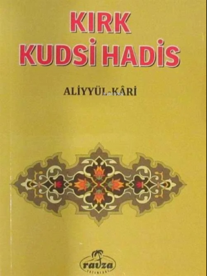Kırk Kudsî Hadis (Cep Boy)