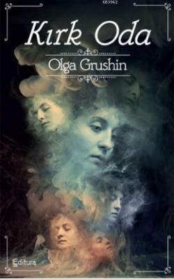 Kırk Oda Olga Grushin