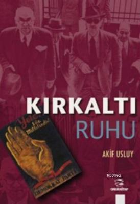 Kırkaltı Ruhu Akif Usluy