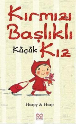 Kırmızı Başlıklı Küçük Kız
